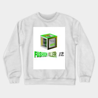 Fashionkiller12 design Crewneck Sweatshirt